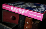 Be More Funny!