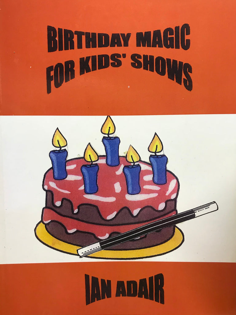 Birthday Magic for Kid's Shows