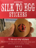 Silk to Egg Stickers