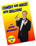 Comedy and Magic with Balloons. Volume 3 DVD