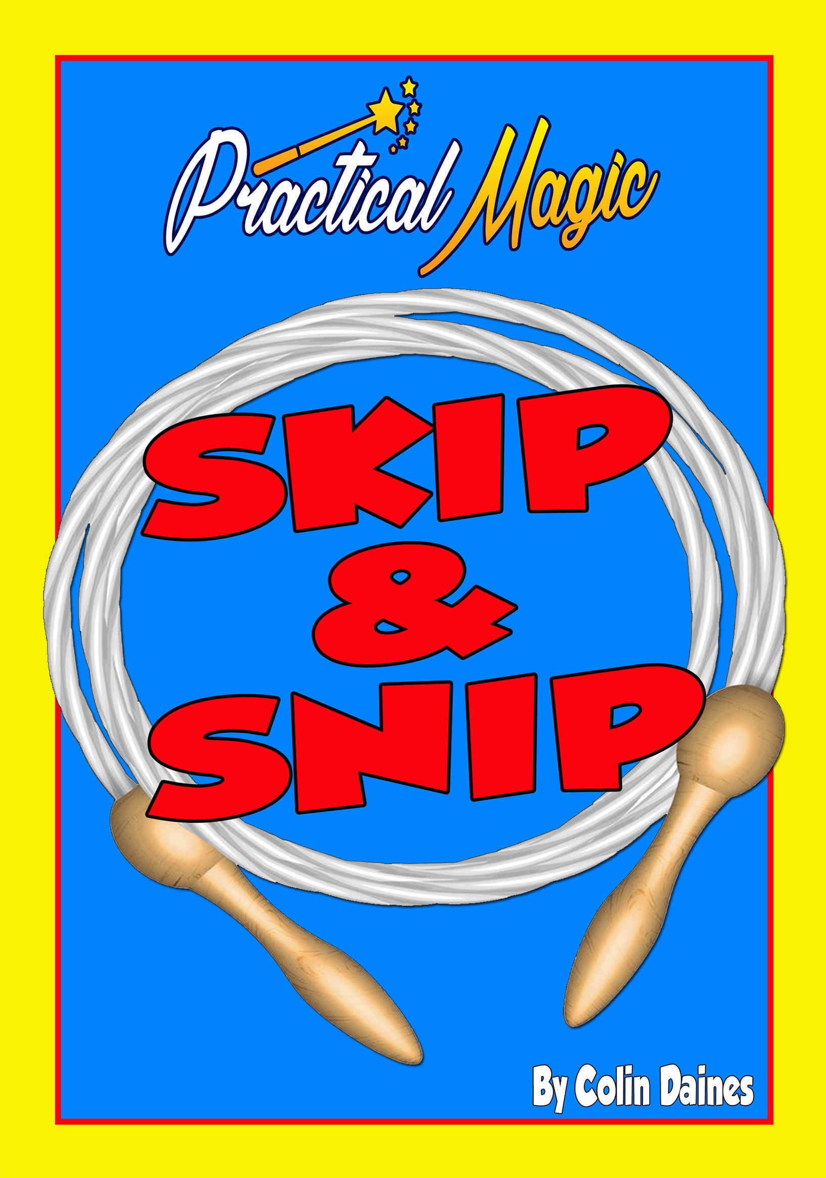 Magic Snip Skip 'n' Snip | Practical Magic Ltd